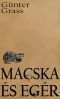 [Die Danziger Trilogie 02] • Macska és egér (II)